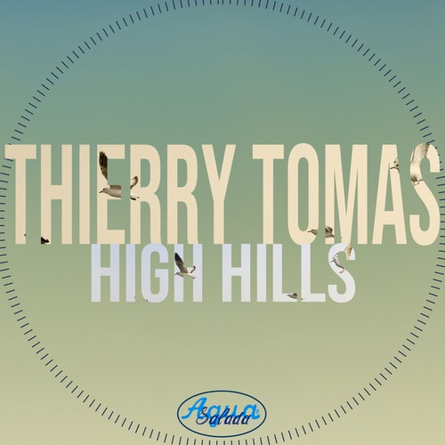 Thierry Tomas, Punky Wash, Sven Wegner-High Hills