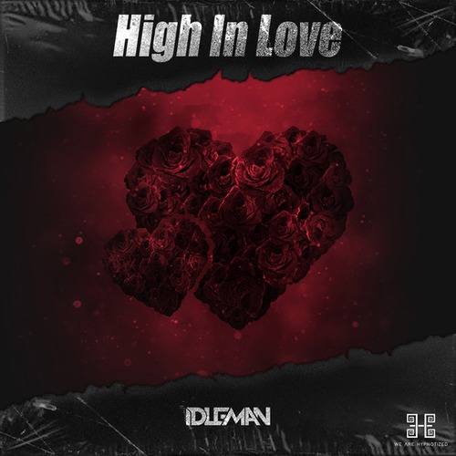 Idleman-High In Love