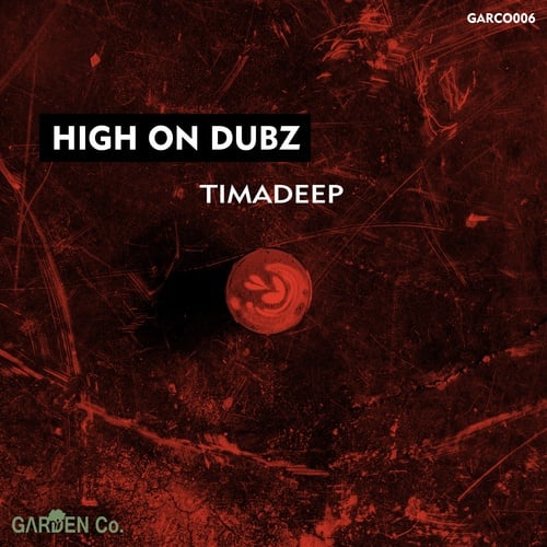TimAdeep-High on Dubz