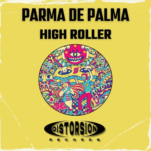Parma De Palma-High Roller