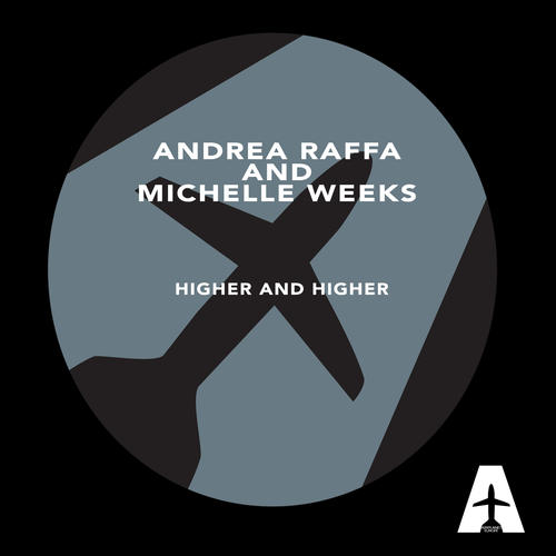 Andrea Raffa, Michelle Weeks, Alex Berti, Federico Scavo-Higher and Higher