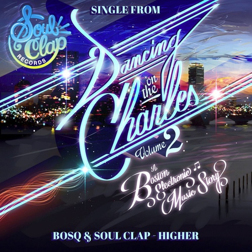 Bosq, Soul Clap-Higher