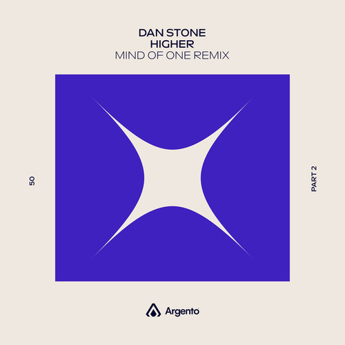 Dan Stone, Mind Of One-Higher