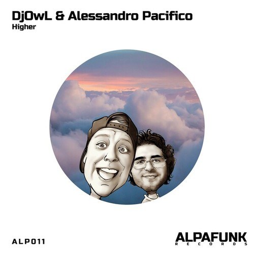 DJOwL, Alessandro Pacifico-Higher