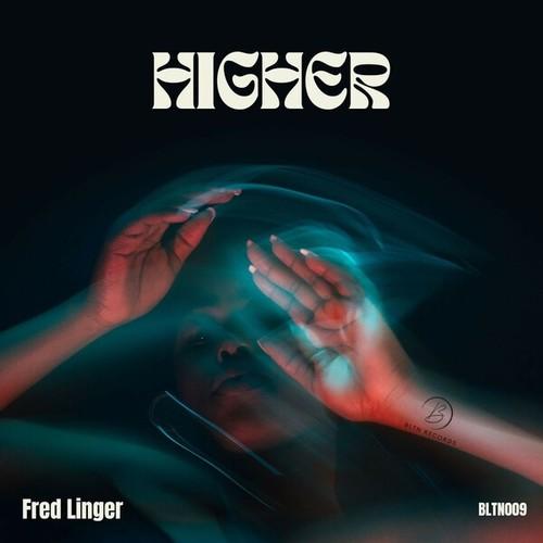 Fred Linger-Higher