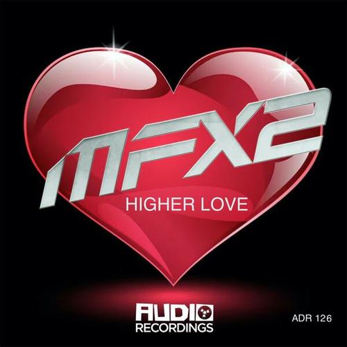 MFX2-Higher Love