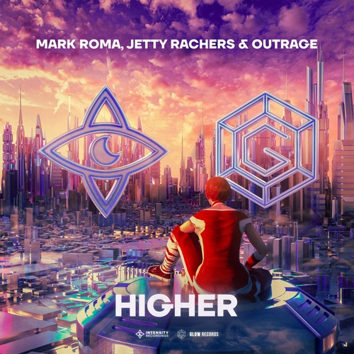 Mark Roma, Jetty Rachers, OUTRAGE-Higher