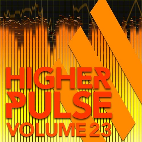 Various Artists-Higher Pulse, Vol. 23