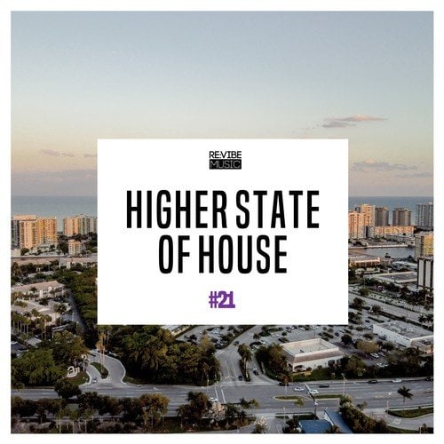 Various Artists-Higher State of House, Vol. 21