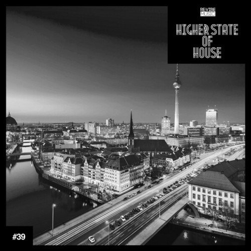 Various Artists-Higher State of House, Vol. 39