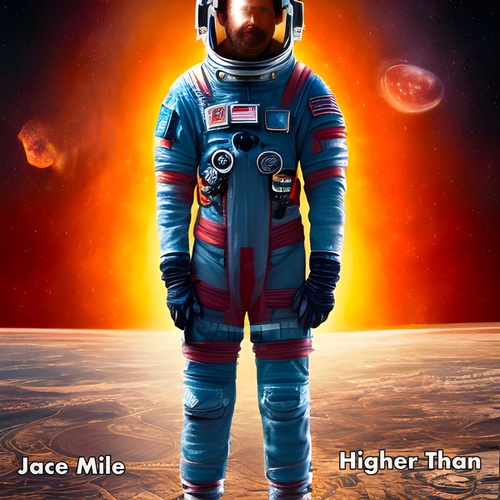 Jace Mile-Higher Than