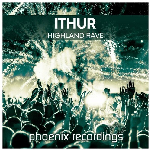Ithur-Highland Rave