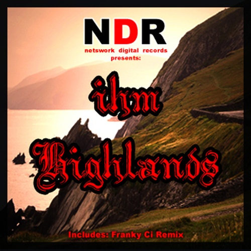 IHM, FrankyCi-Highlands