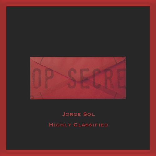 Jorge Sol-Highly Classified