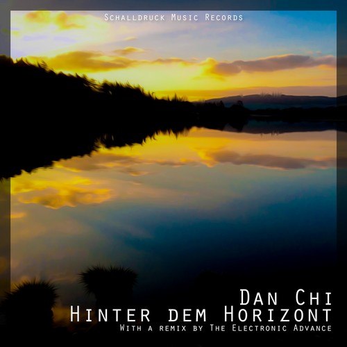Dan Chi, The Electronic Advance-Hinter dem Horizont