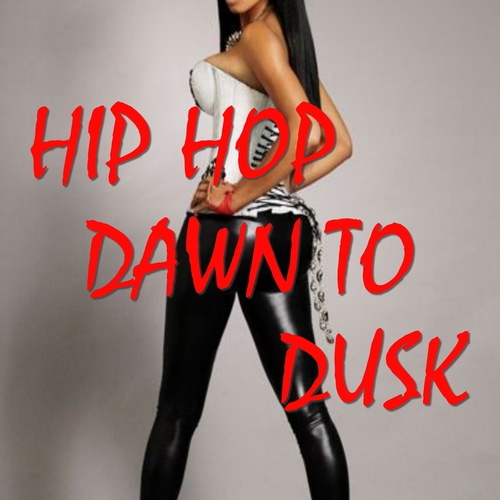 Various Artists-Hip Hop Dawn To Dusk