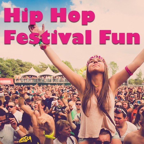 Various Artists-Hip Hop Festival Fun