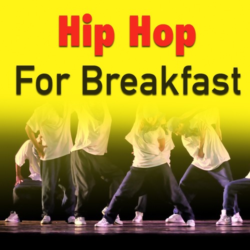Various Artists-Hip Hop For Breakfast