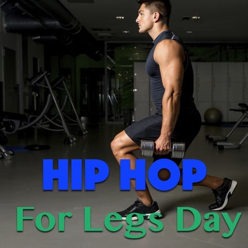 Various Artists-Hip Hop For Legs Day