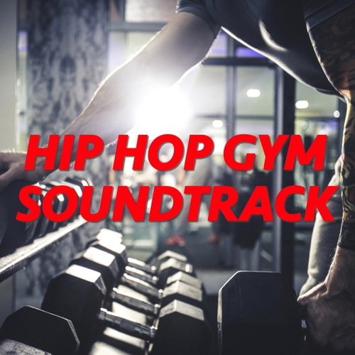 Various Artists-Hip Hop Gym Soundtrack