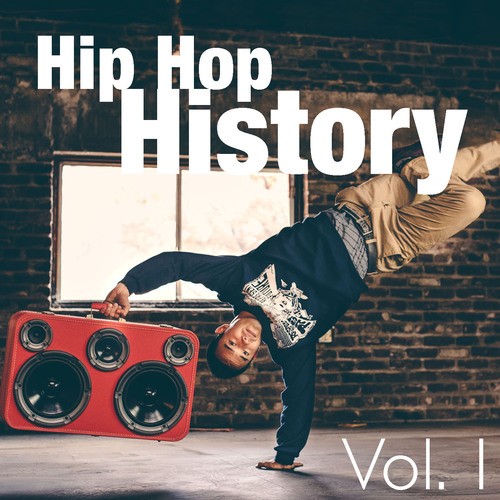 Various Artists-Hip Hop History, vol. 1