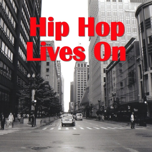 Various Artists-Hip Hop Lives On