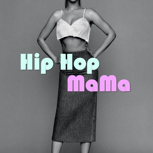 Various Artists-Hip Hop Mama