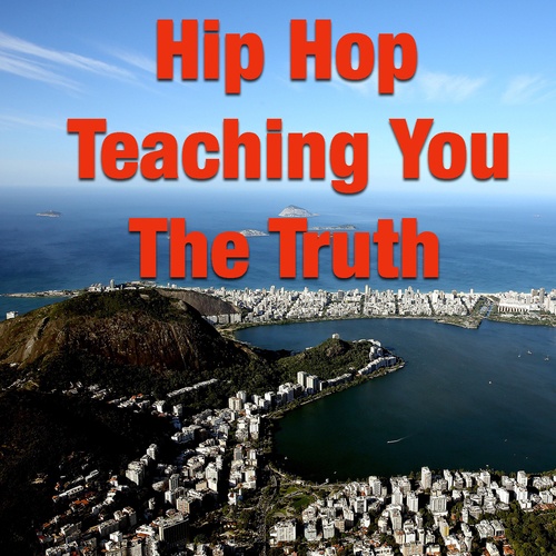 Various Artists-Hip Hop Teaching You The Truth