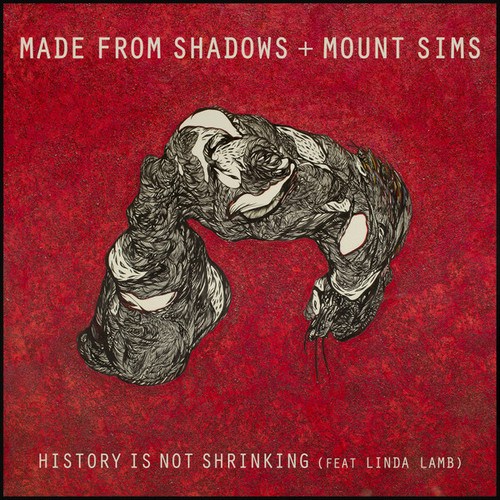 Made From Shadows, Mount Sims, Linda Lamb, Tyler Pope, Reverse Commuter-History Is Not Shrinking EP