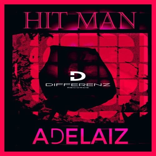 ADELAIZ-Hit Man (Dainskin's Extended)