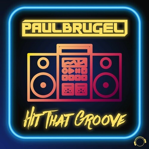Paul Brugel-Hit That Groove