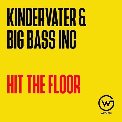 Kindervater, Big Bass Inc-Hit the Floor
