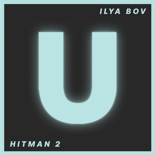 Ilya Bov-Hitman 2