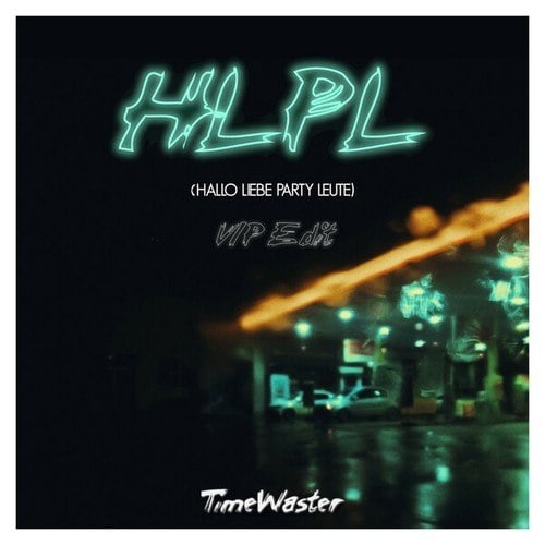 TimeWaster-Hlpl (VIP Edit)