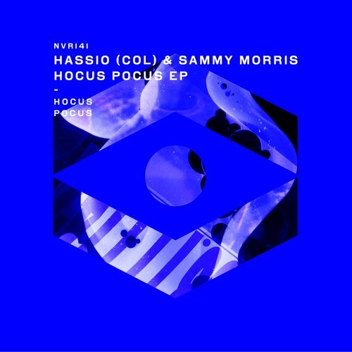 Hassio (COL), Sammy Morris-Hocus Pocus EP