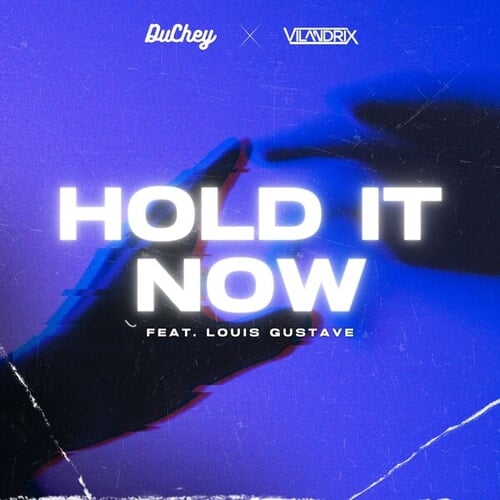 Hold It Now