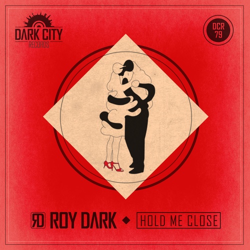 Roy Dark-Hold Me Close