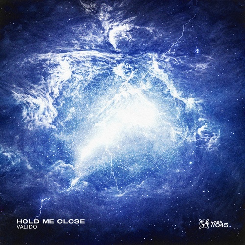 Valido-Hold Me Close