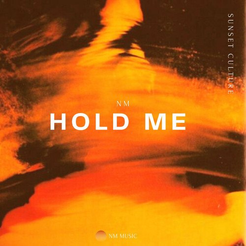 NM-Hold Me