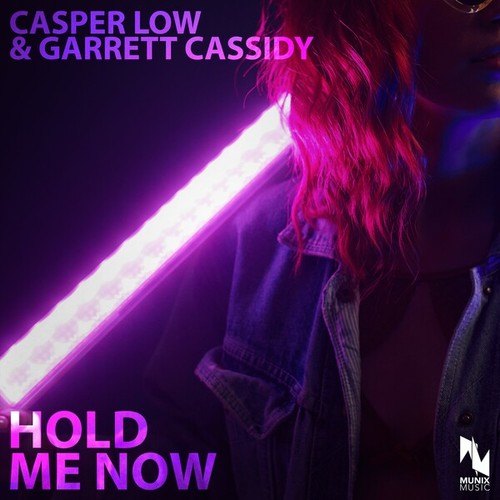 Casper Low, Garrett Cassidy-Hold Me Now