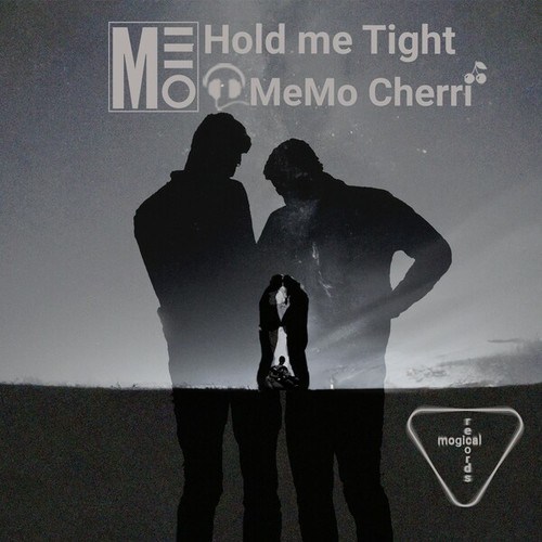 MeMo Cherri-Hold Me Tight