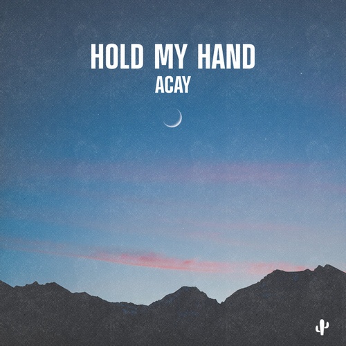 ACAY-Hold My Hand
