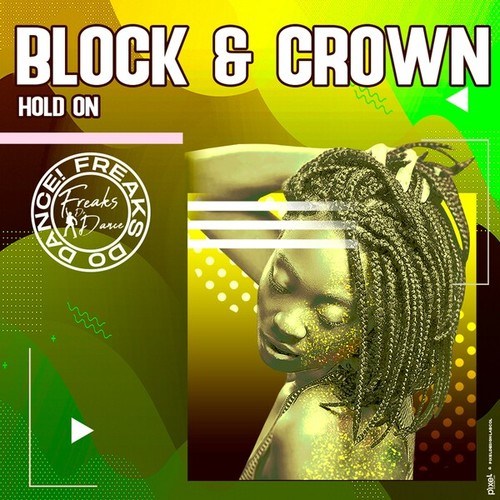 Block & Crown-Hold On