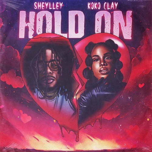 Sheylley, Koko Clay-Hold On