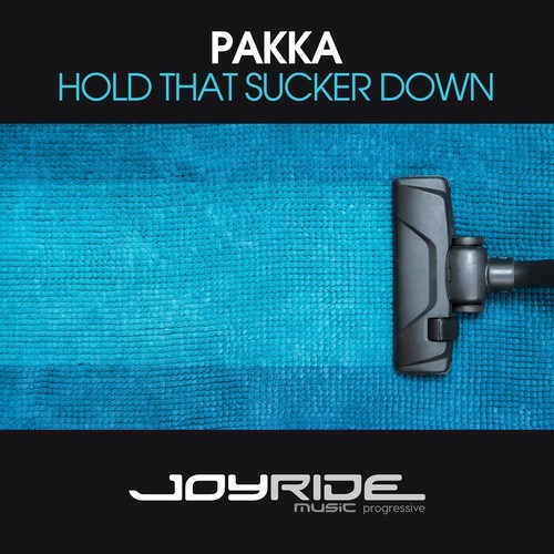 Pakka-Hold That Sucker Down