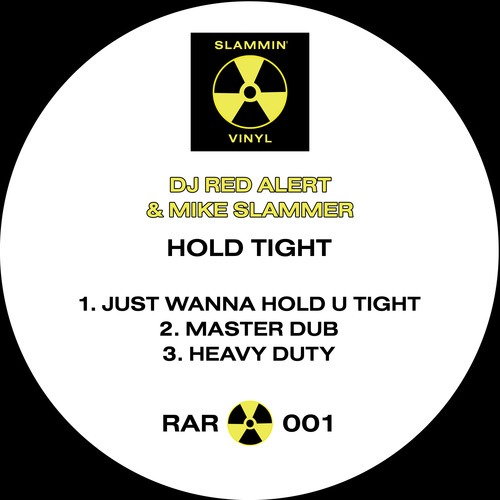 DJ Red Alert, Mike Slammer-Hold Tight