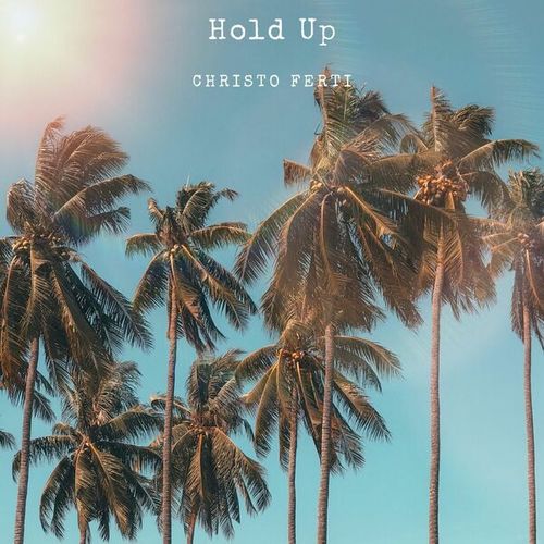 Christo Ferti-Hold Up
