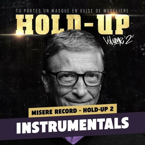 Misère Record-Hold-Up, Vol. 2 (Instrumentals)