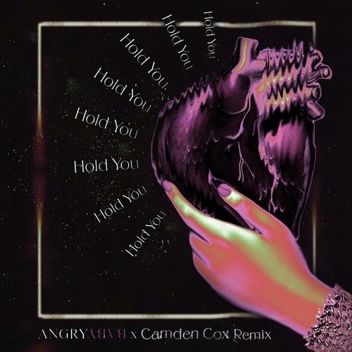 Angrybaby, Camden Cox-HOLD YOU