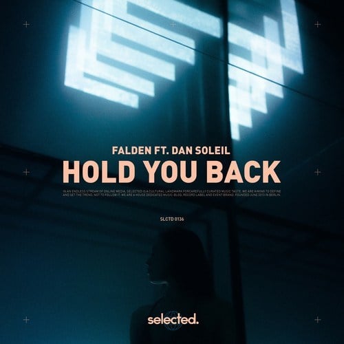 Falden, Dan Soleil-Hold You Back